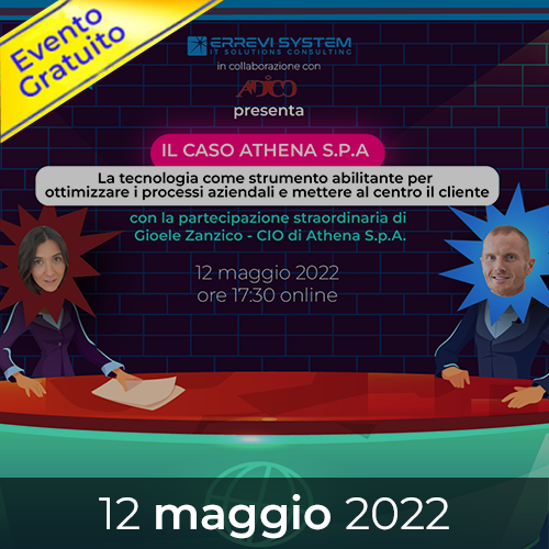 Webinar - Il caso Athena S.p.A.: ottimizzare i processi aziendali con la tecnologia