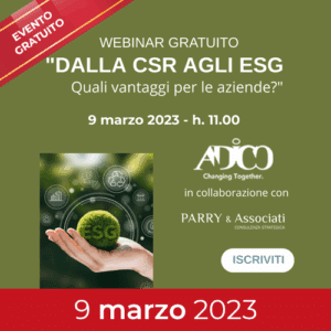 COME PIANIFICARE UN PERCORSO DI SOSTENIBILITA': DALLA CSR AGLI ESG QUALI VANTAGGI PER LE AZIENDE?