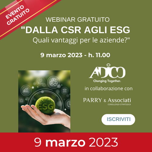 COME PIANIFICARE UN PERCORSO DI SOSTENIBILITA': DALLA CSR AGLI ESG QUALI VANTAGGI PER LE AZIENDE?
