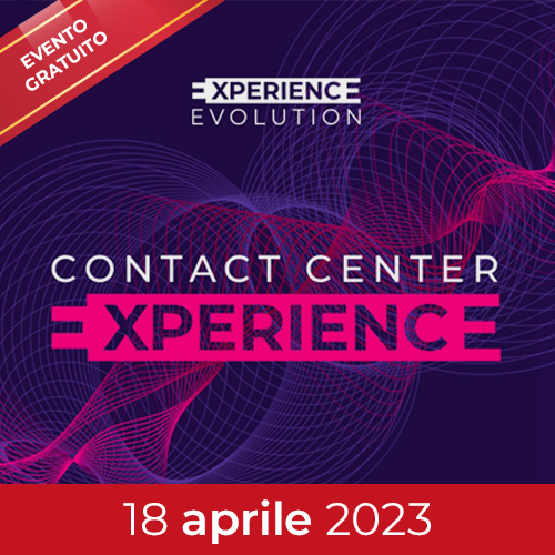 EVENTO VIRTUALE "CONTACT CENTER EXPERIENCE 2023"