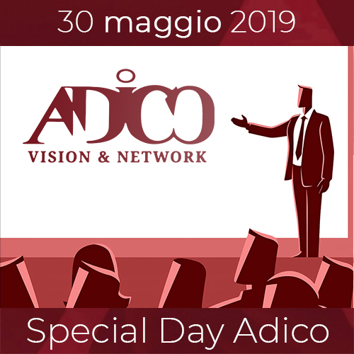 SPECIAL DAY ADICO : VENDERE OGGI. E DOMANI?