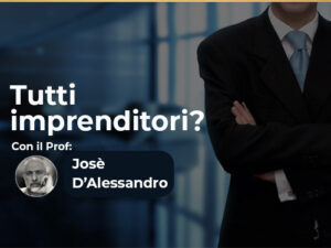 Tutti imprenditori?<br> Riflessioni e strategie su se e come portare lo spirito imprenditoriale in azienda