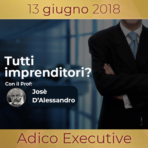 Tutti imprenditori?<br> Riflessioni e strategie su se e come portare lo spirito imprenditoriale in azienda