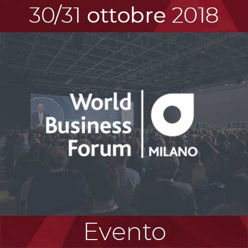 Il mondo del business nell'era esponenziale<br> World Business Forum 2018