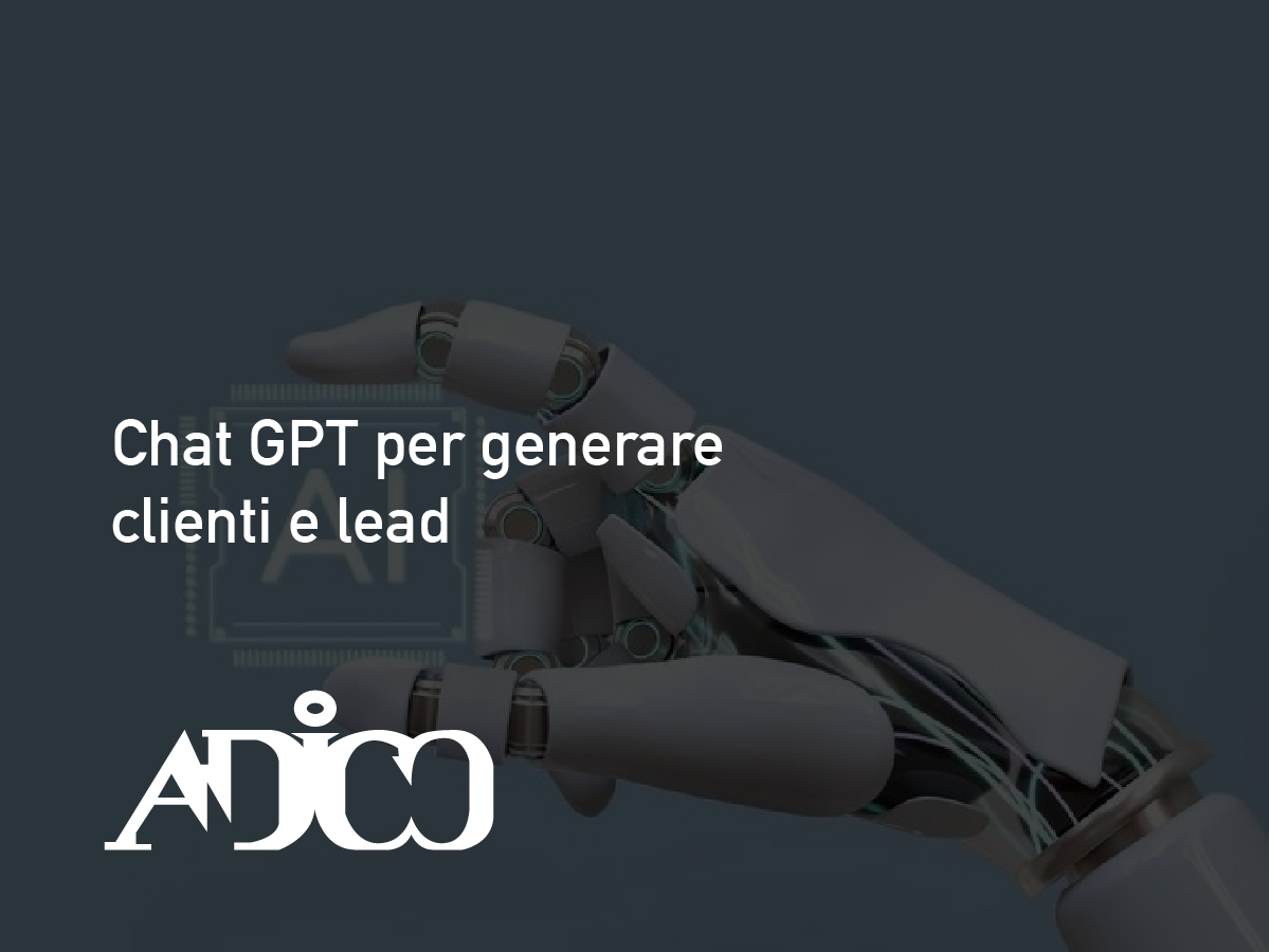 Come usare ChatGPT per generare clienti e lead
