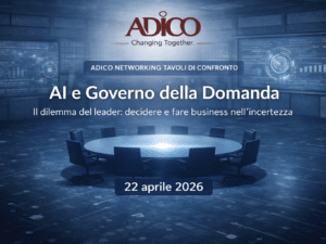 ADICO Networking : Come l'AI trasforma il Marketing e Sales Manager