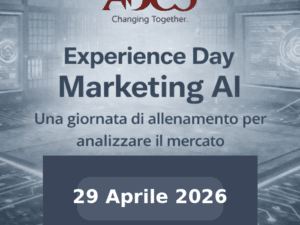 Adico Experience Day Marketing & AI Una giornata di allenamento pratico per analizzare il mercato