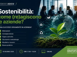 Sostenibilità : Come (re)agiscono le Imprese?